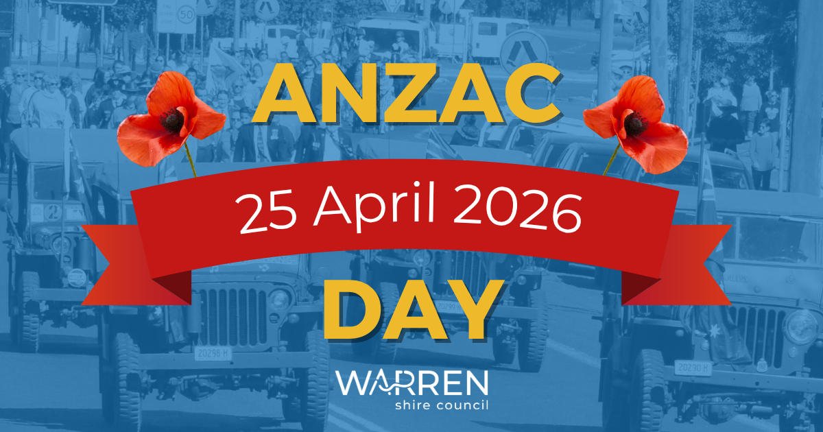 Media Release: ANZAC Day Commemorations to Bring Warren Shire Together
